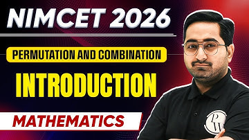 NIMCET 2026 | Permutation And Combination | Mathematics | PW NIMCET
