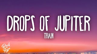 Train - Drops of Jupiter