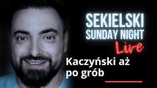 Kaczyński aż po grób – Janusz Schwertner, Dariusz Ćwiklak, Tomasz Sekielski