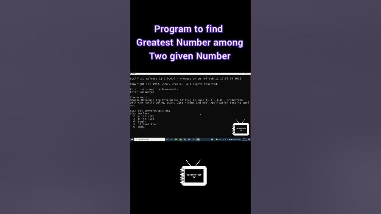Program to find greatest number among two given number in PL/SQL ...