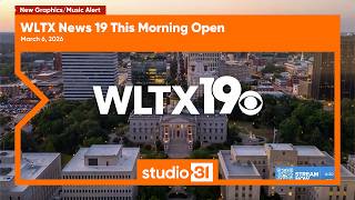 WLTX News 19 This Morning Open, 3/6/2026 (New Graphics/Music)
