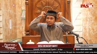 DOSA MERATAPI MAYIT | Ustadz Muhammad Syahri