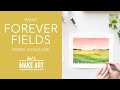 Let's Paint Forever Fields | Gouache Landscape Painting Tutorial with Sarah Cray of Let's Make Art