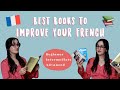 Best Books to Improve French 📚  [Levels A1 to C2]