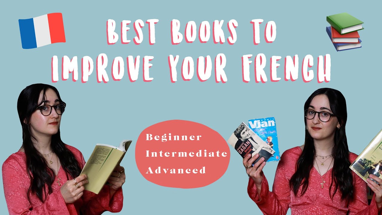 Best Books to Improve French 📚 [Levels A1 to C2] YouTube