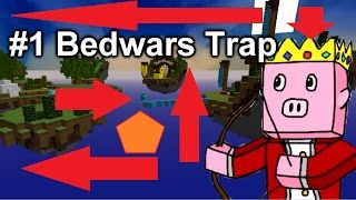 #1 bedwars trap
