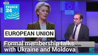 Brussels recommends opening EU membership talks with Ukraine, Moldova • FRANCE 24 English