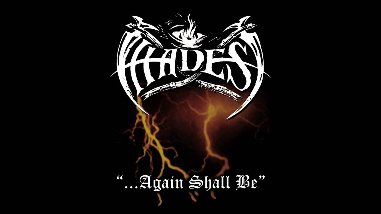 Hades - ...Again Shall Be (Full Album) - YouTube