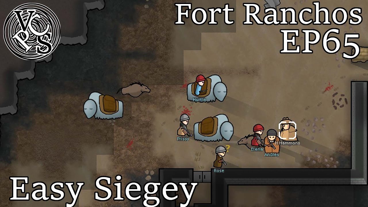 Rimworld Fort Ranchos EP65: Easy Siegey - Alpha 16 Custom Scenario Cassandra Extreme