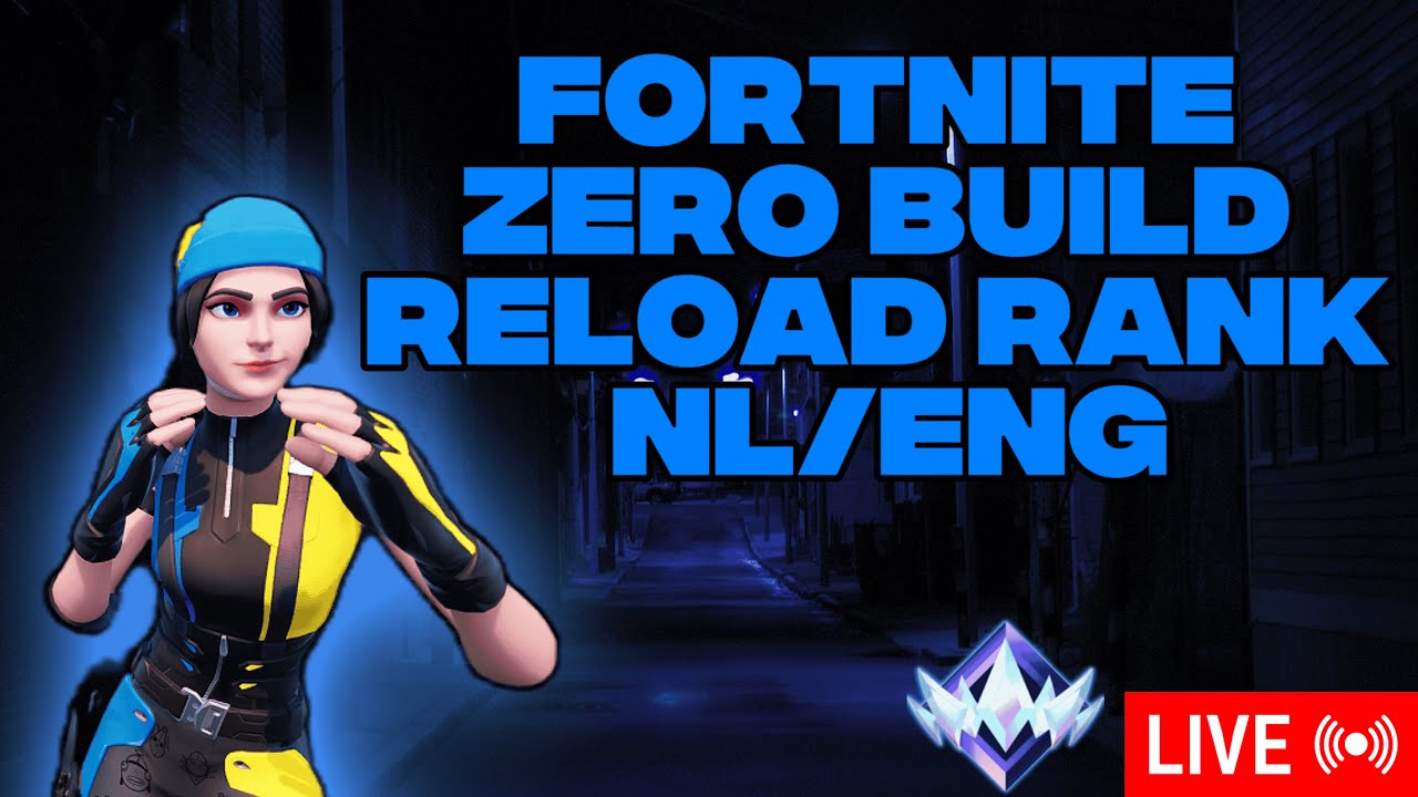 FORTNITE RANK RELOAD NL/ENG. 10000+ WINS! - YouTube