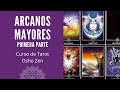 ARCANOS MAYORES PRIMERA PARTE - CURSO DE TAROT OSHO ZEN