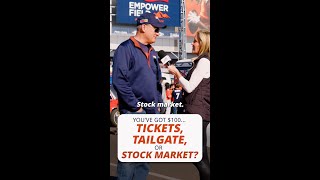 Tickets, tailgate or stock market?