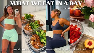 WHAT WE EAT IN A DAY | as college students, budget friendly meals, high protein, recipes, and more