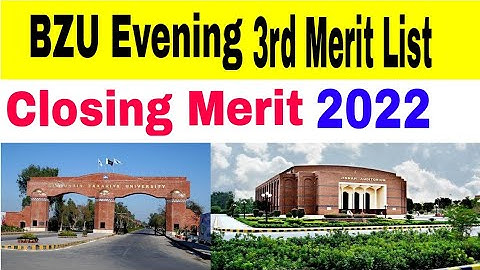 Bahaudin Zakariya University Multan 3rd Merit List Evening Closing Merit 2022 BS Programs