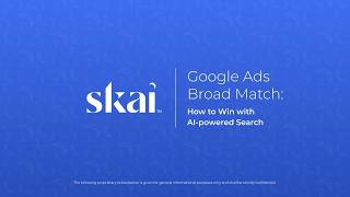 Webinar Google Ads Broad Match: How to Win with AI-powered Search