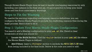 How to Resolve the Warning Message "Define 1 Overlapping Resource" in Maven Shade Plugin