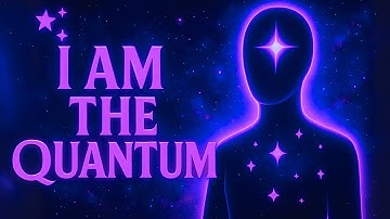 The I AM Frequency: How Quantum Physics Proves You