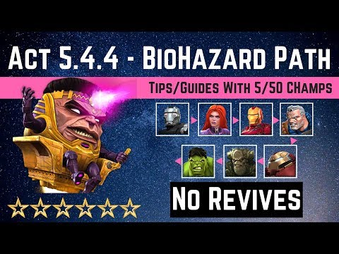 MCOC: Act 5 4 4 -Poison & Bleed BioHazard Path Tips/Guide – No Revives with 5 50 champs-Story Quest