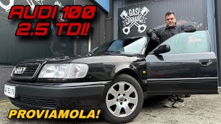 Audi 100 2.5 TDI Avant: un motore eterno su una station che ha fatto la differenza nel mercato