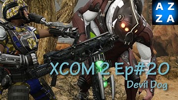 XCOM 2:LWS Ep#20 - Devil Dog - Raid ADVENT Convoy - Long War Studios Mods Gameplay