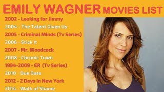 EMILY WAGNER MOVIES LIST