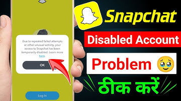 Due to repeated failed attempts or other unusual activity your access to snapchat is temporarily 