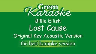 Billie Eilish - Lost Cause (Karaoke) Acoustic Version