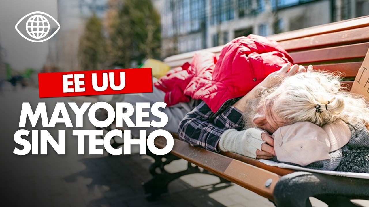 Del sueño americano a la calle: los MAYORES SIN HOGAR | Reportaje - AT