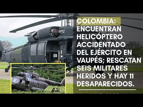 Colombia: Encuentran Helicóptero accidentado del ejército nacional en Vaupés- #INFOENUNMINUTO