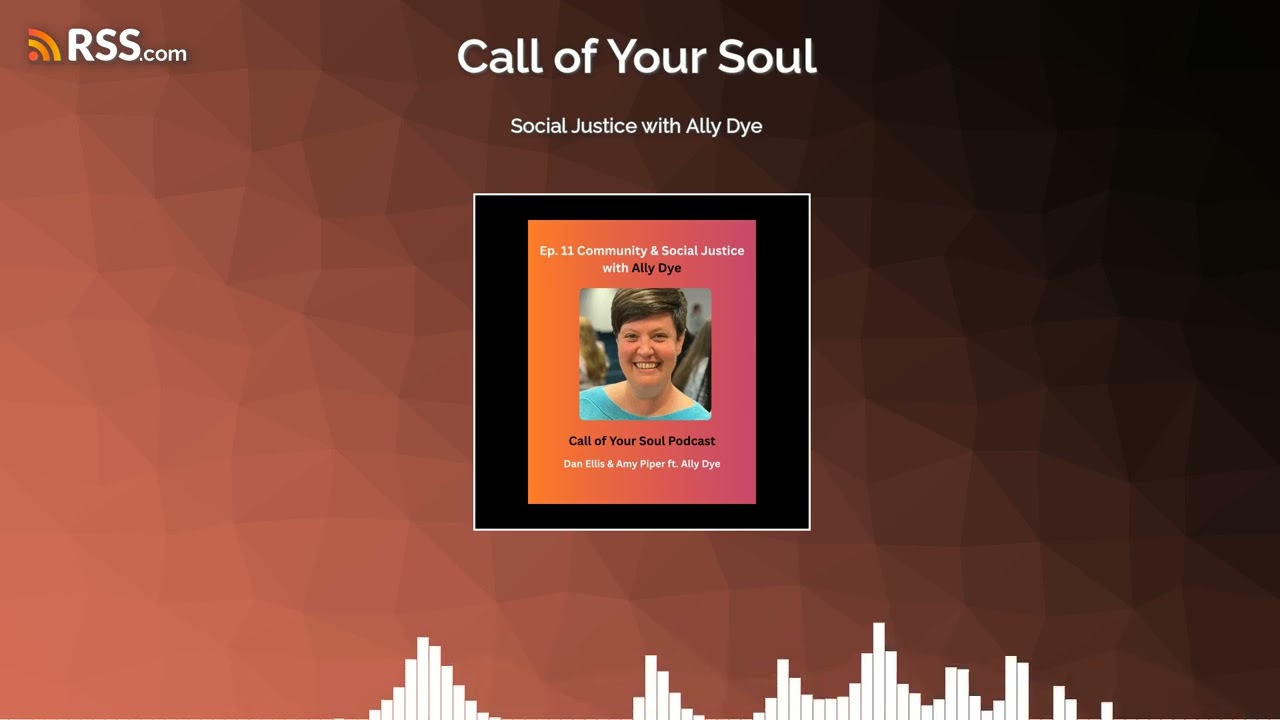Social Justice with Ally Dye