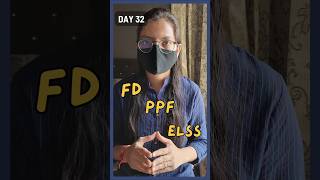 FD vs PPF vs ELSS – Best Investment Option 2025? | Return + Tax Saving Explained | Day 32  #bachat