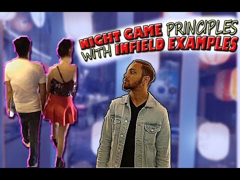 My 6 favourite NIGHT GAME Principles With Examples