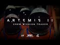 Artemis II Astronaut Announcement: April 3, 2023 (Official NASA Trailer)