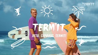 Summer&Friends | TERMIT