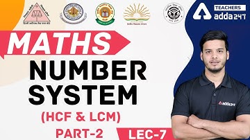 Number system (HCF and LCM) Part 2 | Maths | All TET | Lecture 7