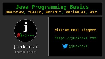 Java Programming Basics (Overview, "Hello, World!", Variables, etc.)