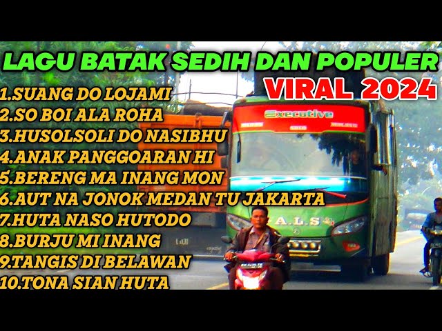 LAGU BATAK SEDIH SERING DI PUTAR DI PERJALANAN .VERSI BUS MEDAN class=