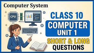 Class 10 | Computer | Unit 1: Computer System | Solved Exercise | NBF