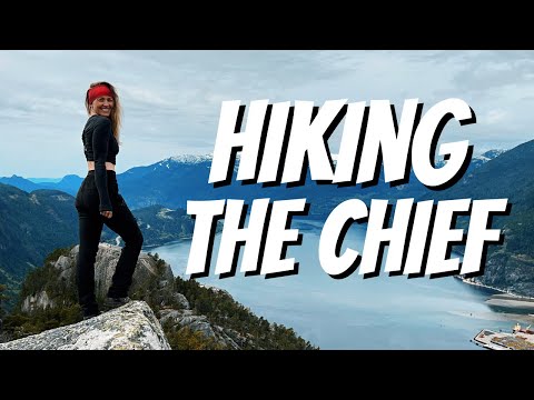 Video: Stawamus Chief: The Complete Guide