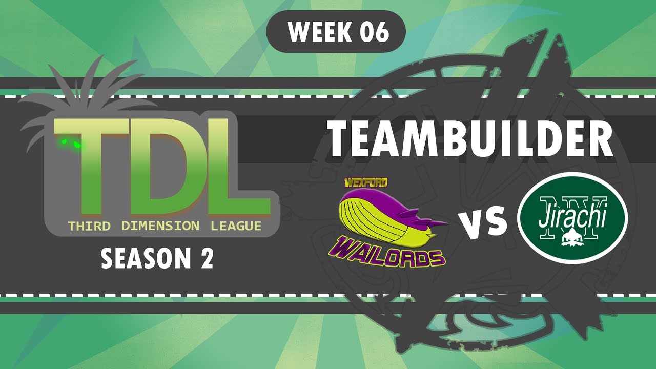 Wexford Wailords Team Building TDL S2W6 VS: New York Jirachi