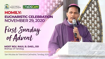 HOMILY | First Sunday of Advent | MOST REV. RAUL B. DAEL, DD | November 29, 2020