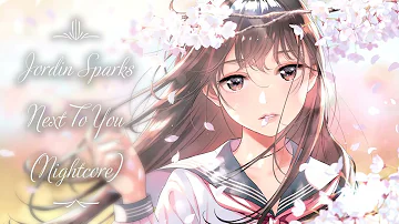 Jordin Sparks - Next To You (Nightcore)