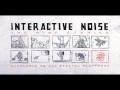 Official  interactive noise  voodoo