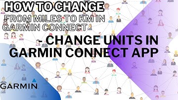 How to change from miles to km in Garmin Connect - Change units in Garmin connect app - Easy! (2025)
