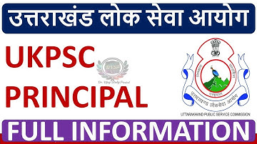 UKPSC PRINCIPAL - UTTARAKHAND PRINCIPAL - ELIGIBILITY, AGE, SYLLABUS, BOOKS, CLASSES, NOTES !!