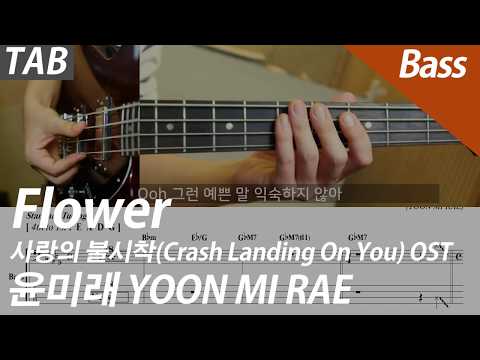 yoon-mirae---flower-(crash-landing-on-you-ost)-|-bass-cover-tab