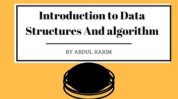Introduction to Data  structure and  algorithms(DSA) 1 hindi urdu