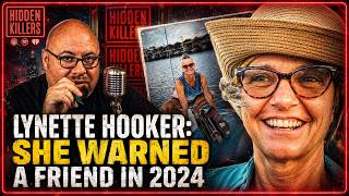Why Did Lynette Hooker’s Husband Paddle the Other Way?