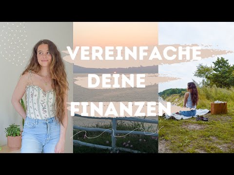 Warum Minimalisten keine Geldsorgen haben | Vereinfache deine Finanzen | Minimalismus