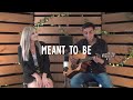 Meant to be by bebe rexha and florida georgia line cover  hannah cosgrove and keith pereira